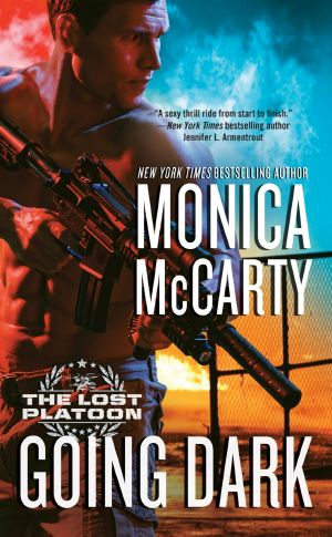 [The Lost Platoon 01] • Going Dark